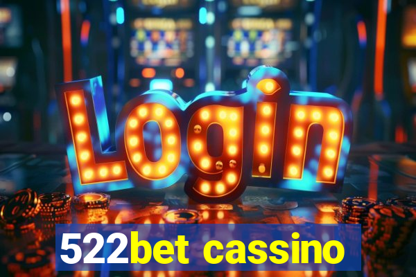 522bet cassino